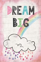 Dream Big Fine Art Print