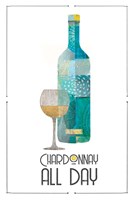 Chardonnay All Day Fine Art Print