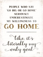 Go Home Fine Art Print