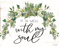 It is Well With My Soul Fine Art Print