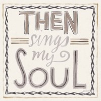 Then Sings I Fine Art Print