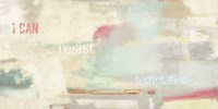I Can Resist Anything Fine Art Print