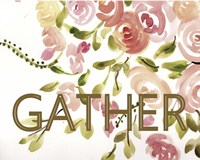 Farmhouse Florals-Gather Fine Art Print