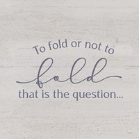 Laundry Room Humor V-Fold Framed Print