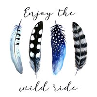 Enjoy the Wild Ride Framed Print