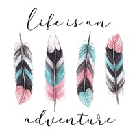 Life is an Adventure Fine Art Print