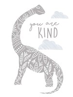 You Are Kind Dino Fine Art Print