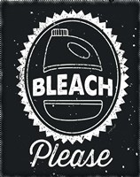 Bleach Please Fine Art Print