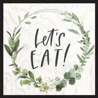 Let's Eat! Fine Art Print