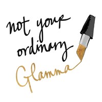 Not Your Ordinary Glamma Fine Art Print