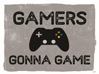 Gamers Gonne Game Fine Art Print