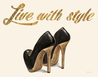 Shoe Festish Live with Style Clean Fine Art Print