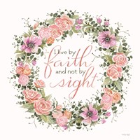 Live by Faith Floral Wreath Fine Art Print