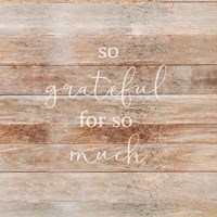So Grateful Fine Art Print