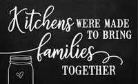 Kitchens Bring Families Together Fine Art Print