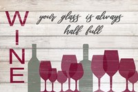 Your Glass Is Always Half Full Fine Art Print