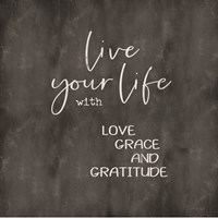 Live Your Life Fine Art Print