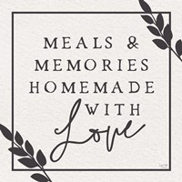 Meals & Memories Made with Love Fine Art Print