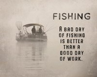 Fishing is Better Framed Print