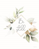 Be Still Fine Art Print