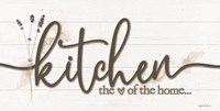 Kitchen - the Heart of the Home Fine Art Print