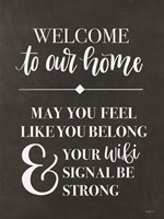 Welcome to Our Home Fine Art Print