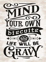 Mind Your Own Biscuits Fine Art Print