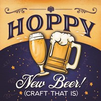 Hoppy New Beer! Fine Art Print