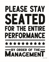 Please Stay Seated Fine Art Print