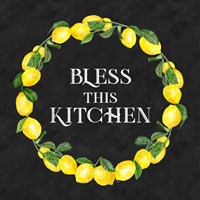 Live with Zest wreath sentiment I-Bless this Kitchen Fine Art Print