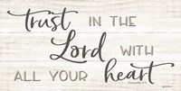 Trust in the Lord Fine Art Print