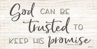 God Can Be Trusted Fine Art Print