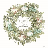 I Love Fall Wreath Fine Art Print
