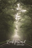 Look Forward with Hope Fine Art Print