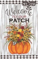 Welcome to Our Patch Fine Art Print
