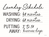 Laundry Schedule Fine Art Print