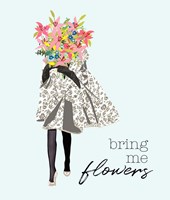 Bring Me Flowers Fine Art Print