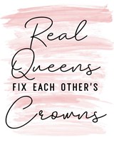 Real Queens Fine Art Print