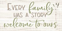 Every Family Has a Story Fine Art Print