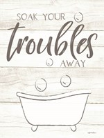 Soak Your Troubles Away Fine Art Print