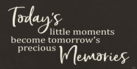 Today's Little Moments Fine Art Print