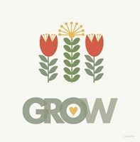 Grow Fine Art Print