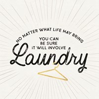 Laundry Art IV-No Matter What Fine Art Print