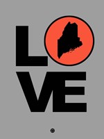 Love Maine Fine Art Print