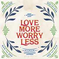 Heart and Mind II Love More Bright Fine Art Print