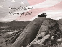 I'll Never Get Stuck Fine Art Print