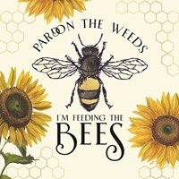 Honey Bees & Flowers Please VI-Pardon the Weeds Fine Art Print
