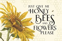 Honey Bees & Flowers Please landscape III-Give me Honey Bees Fine Art Print