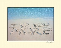 Love You More Fine Art Print