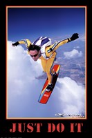 Just Do It - Extreme Sport Wall Poster
